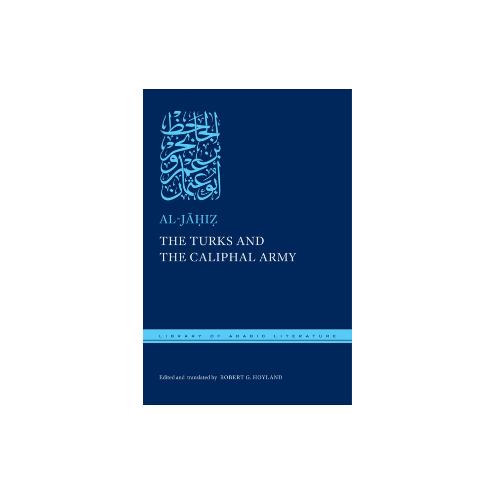 Produktbild för The Turks and the Caliphal Army (inbunden, eng)