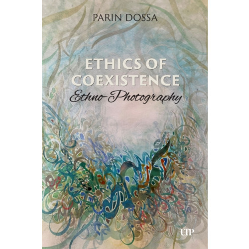 University of Toronto Press Ethics of Co-Existence (häftad, eng)