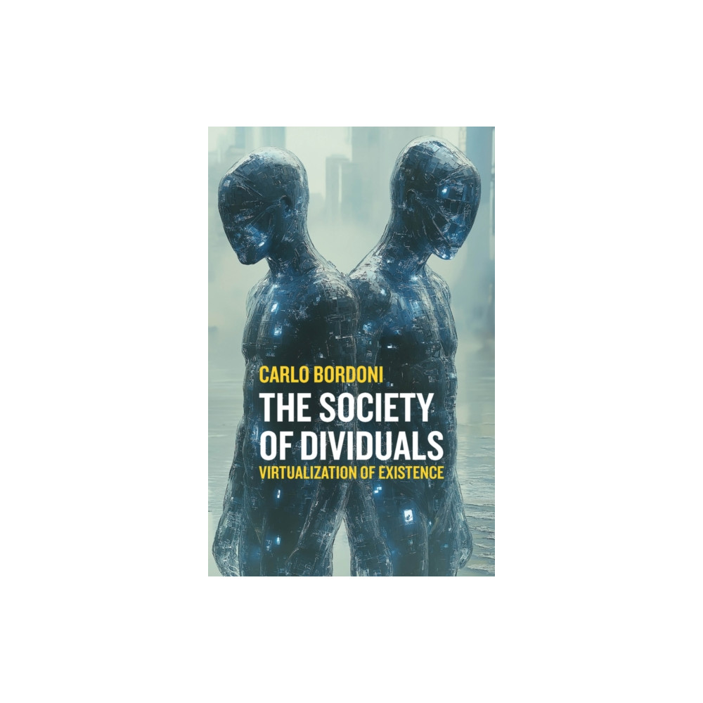Produktbild för The Society of Dividuals (häftad, eng)