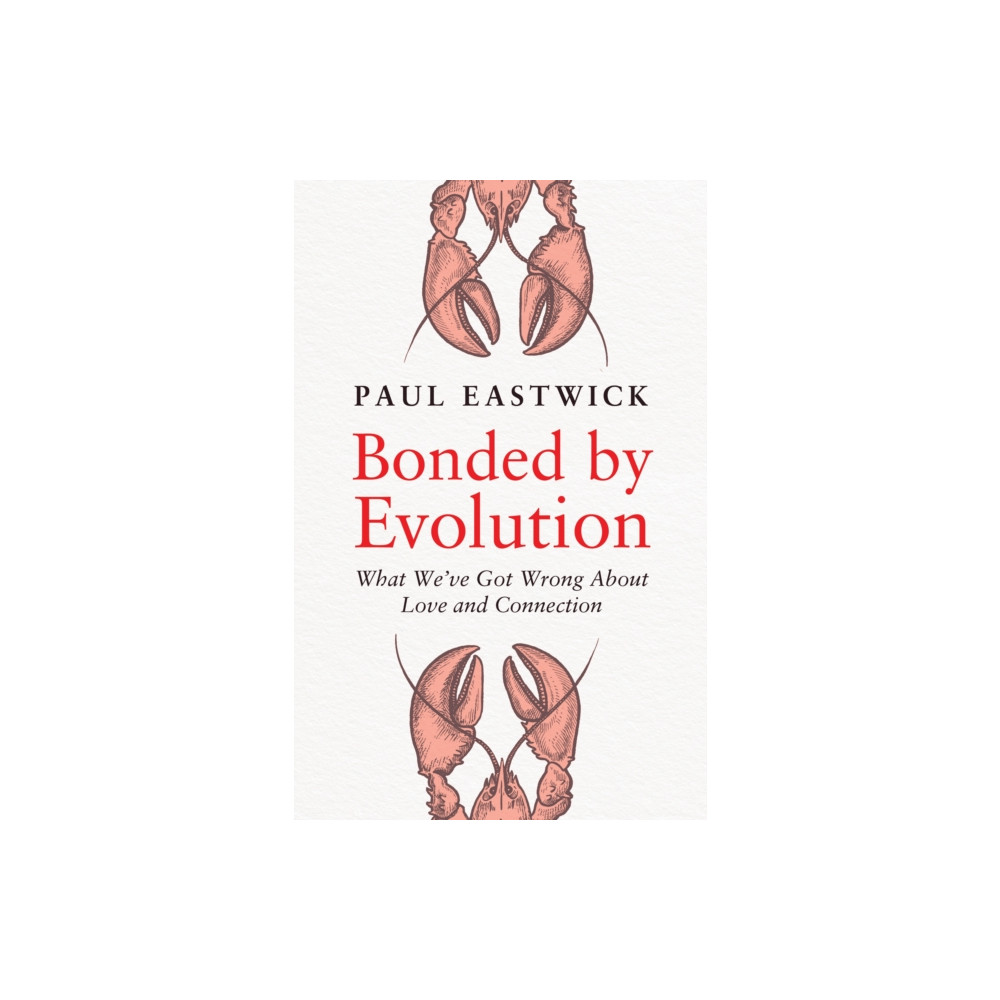 Produktbild för Bonded by Evolution (inbunden, eng)