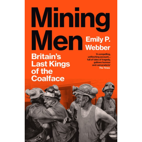 Vintage Publishing Mining Men (häftad, eng)