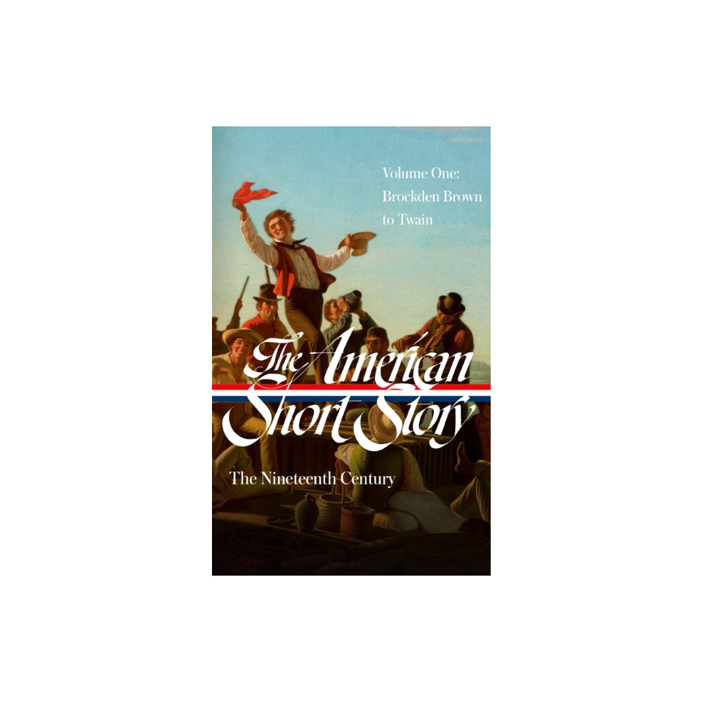 Produktbild för The American Short Story: The Nineteenth Century, Volume 1 (LOA #394) (inbunden, eng)