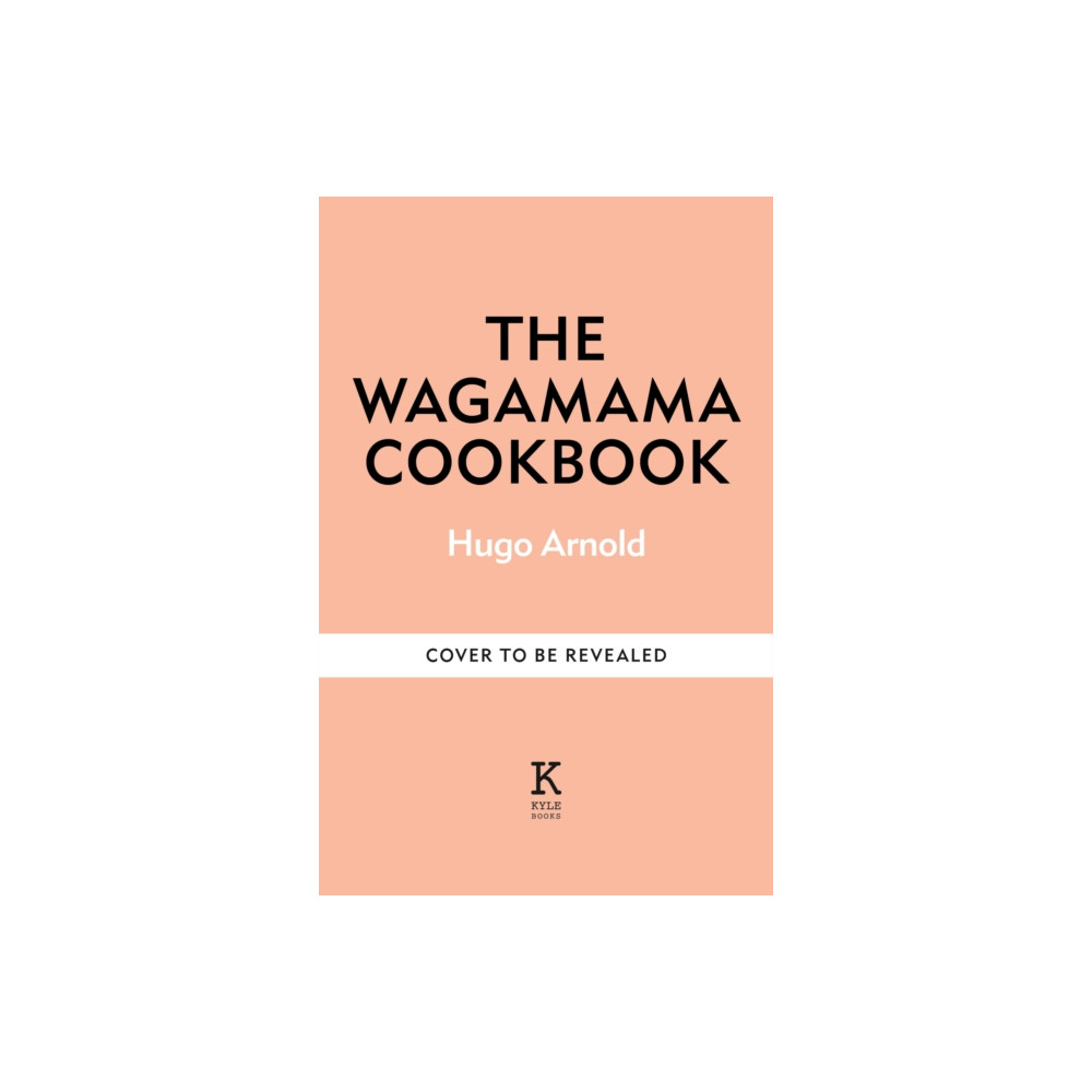 Produktbild för The wagamama Cookbook (inbunden, eng)