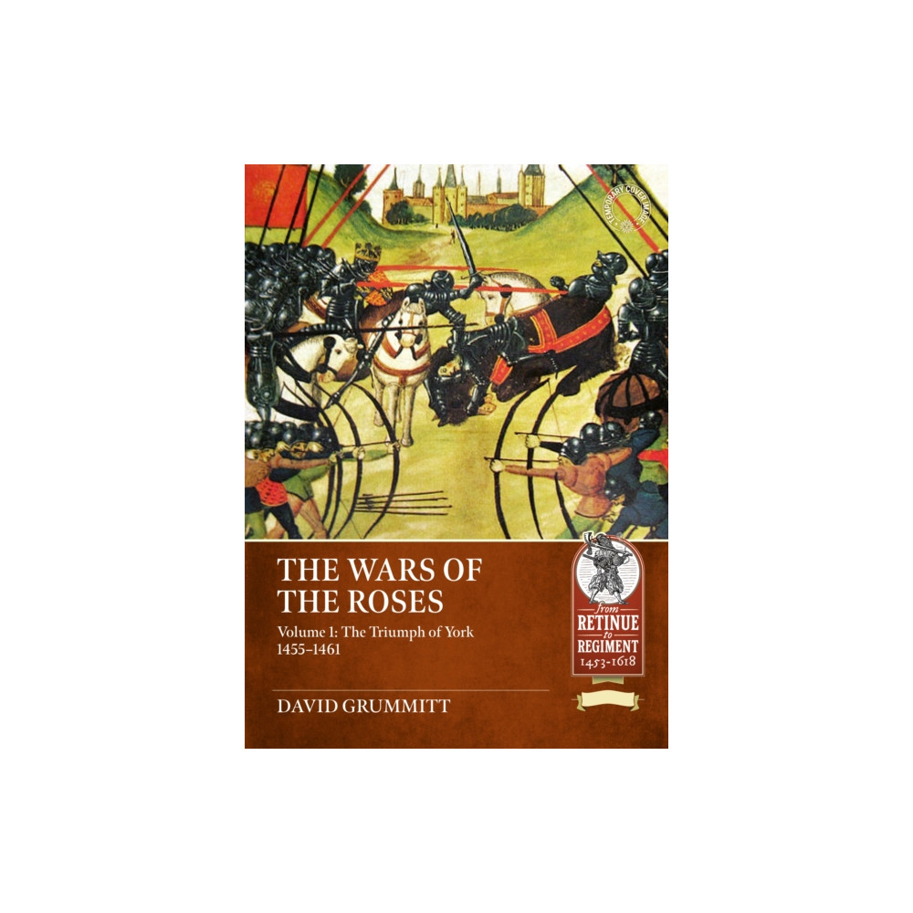 Produktbild för The Wars of the Roses Volume 1 (häftad, eng)