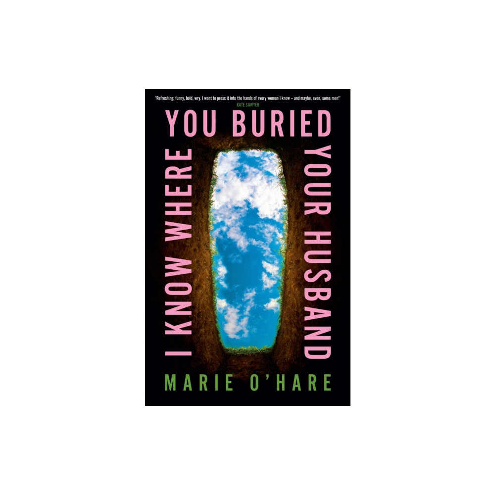 Produktbild för I Know Where You Buried Your Husband (häftad, eng)