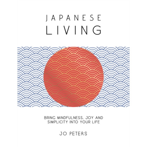 Octopus publishing group Japanese Living (inbunden, eng)