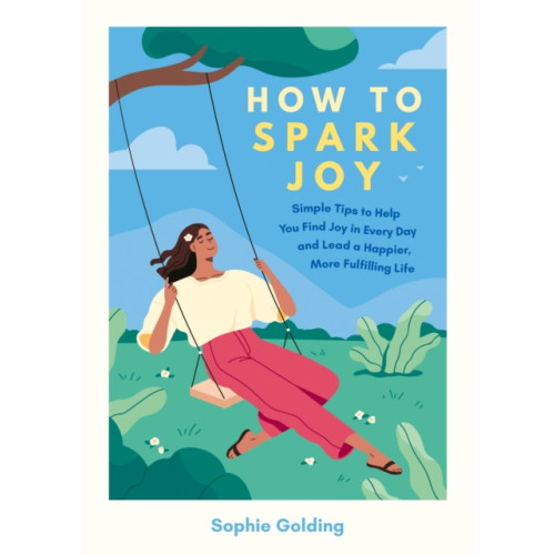 Summersdale Publishers How to Spark Joy (häftad, eng)