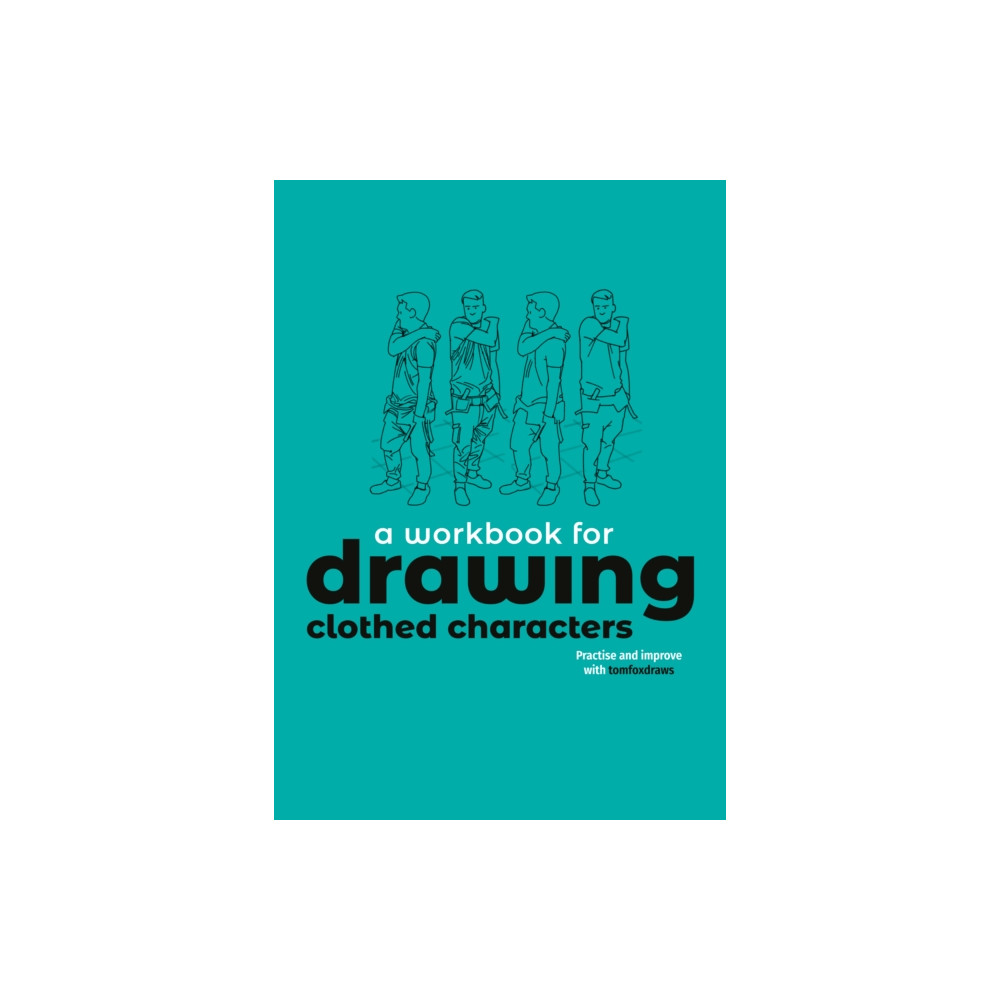 Produktbild för A Workbook for Drawing Clothed Characters (häftad, eng)