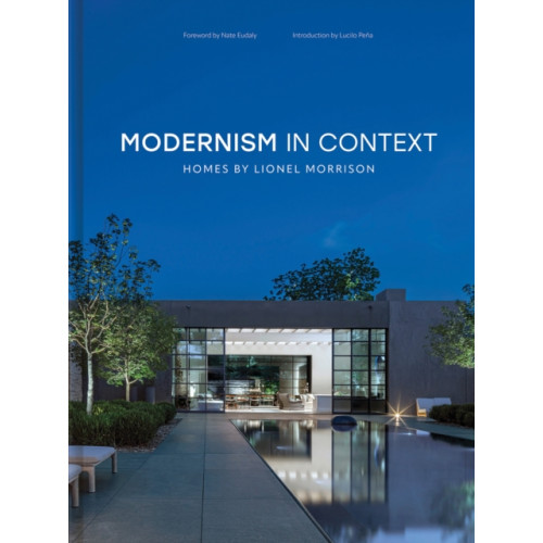 Images Publishing Group Pty Ltd Modernism in Context (inbunden, eng)