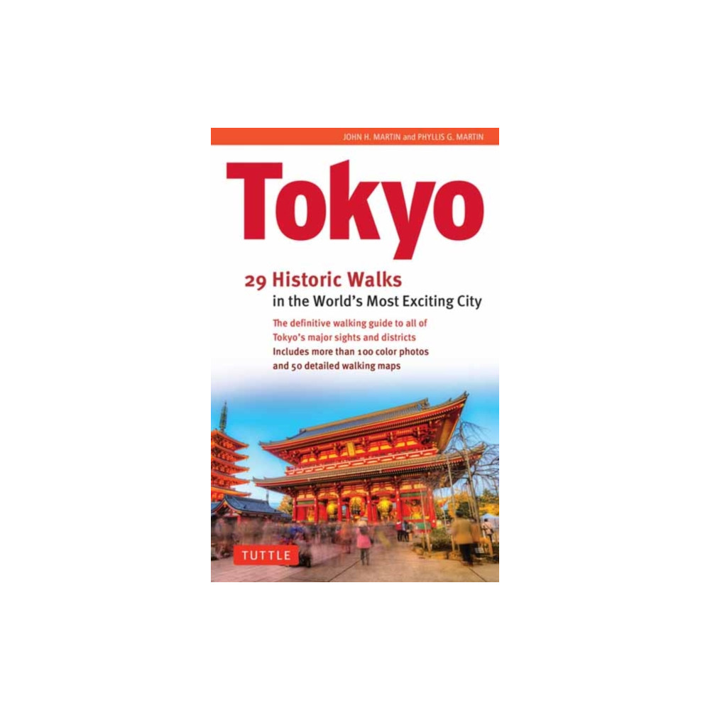 Produktbild för Tokyo, 29 Historic Walks in the World's Most Exciting City (inbunden, eng)
