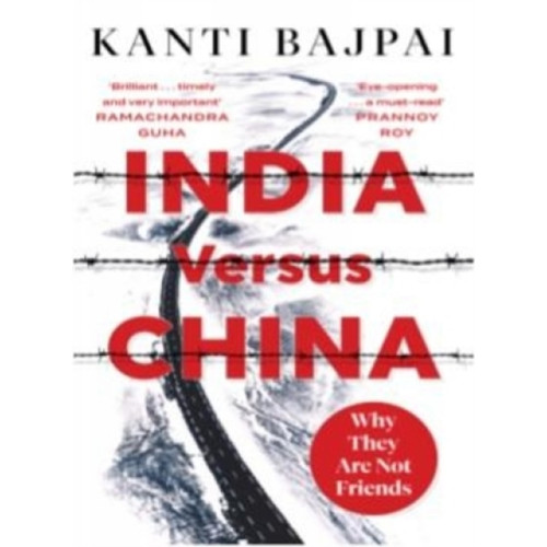 Juggernaut Publication India Versus China: (inbunden, eng)