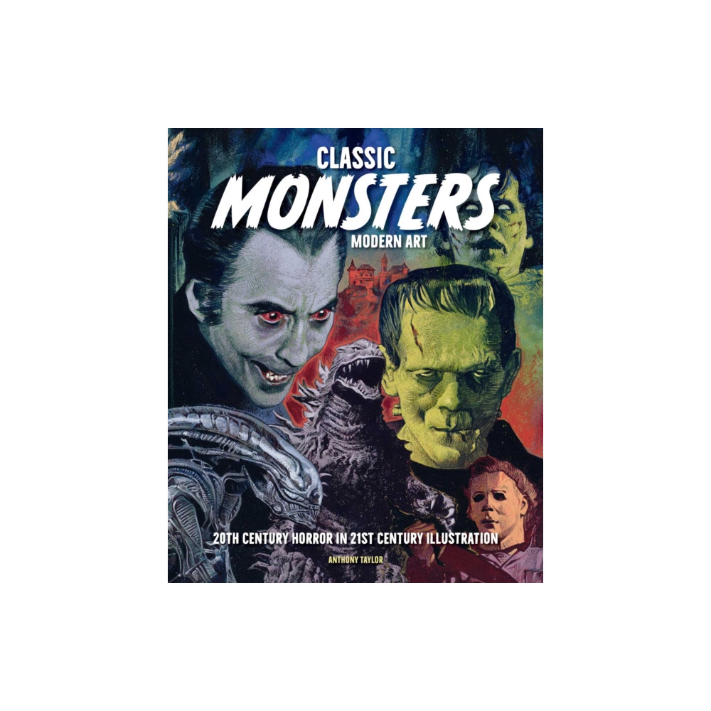 Produktbild för Classic Monsters, Modern Art (inbunden, eng)