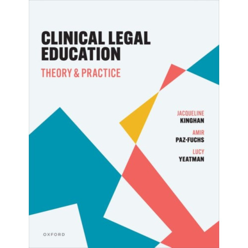 Oxford University Press Clinical Legal Education (häftad, eng)