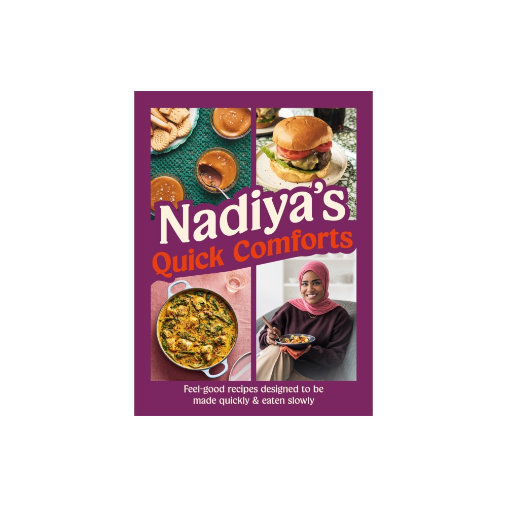 Produktbild för Nadiya's Quick Comforts (inbunden, eng)