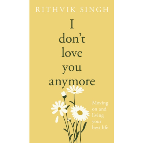 Penguin books ltd I Don't Love You Anymore (inbunden, eng)