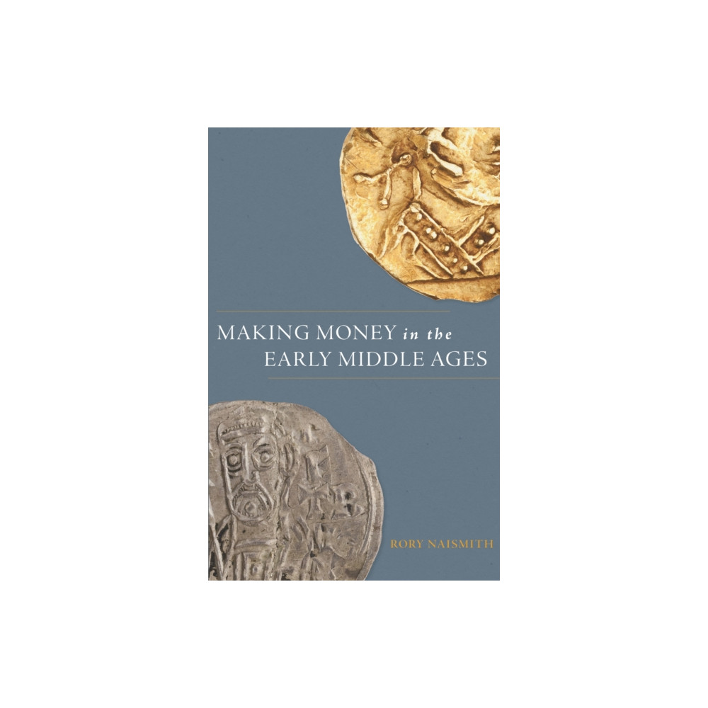 Produktbild för Making Money in the Early Middle Ages (häftad, eng)