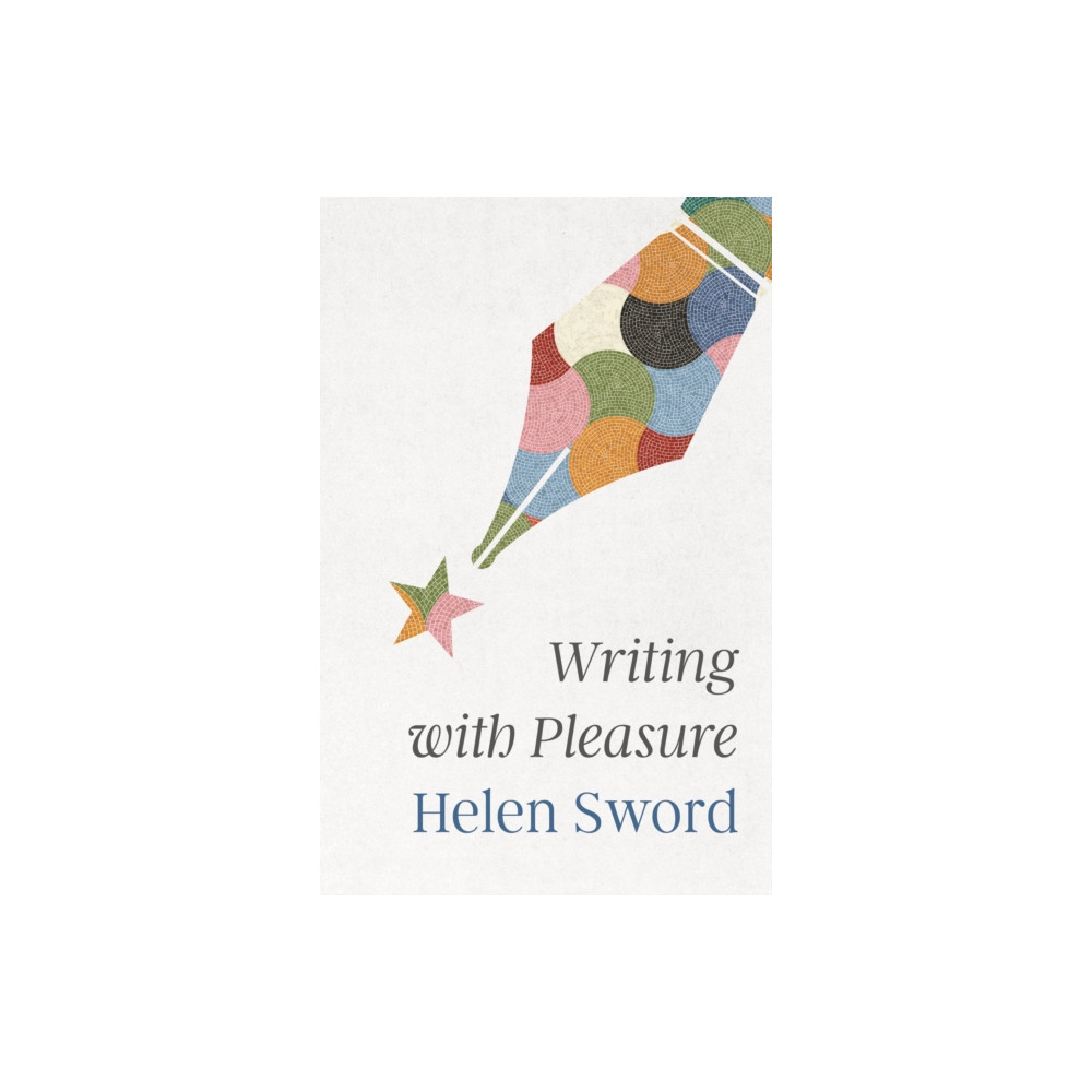 Produktbild för Writing with Pleasure (häftad, eng)