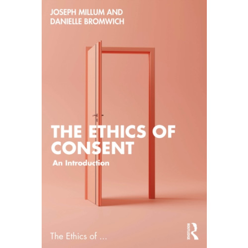 Taylor & francis ltd The Ethics of Consent (häftad, eng)