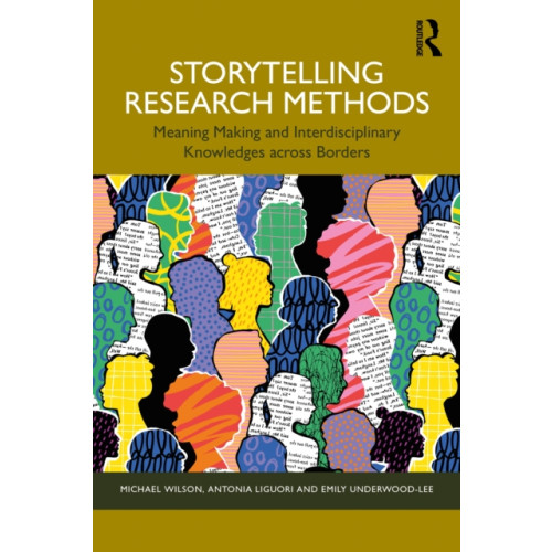 Taylor & francis ltd Storytelling Research Methods (häftad, eng)