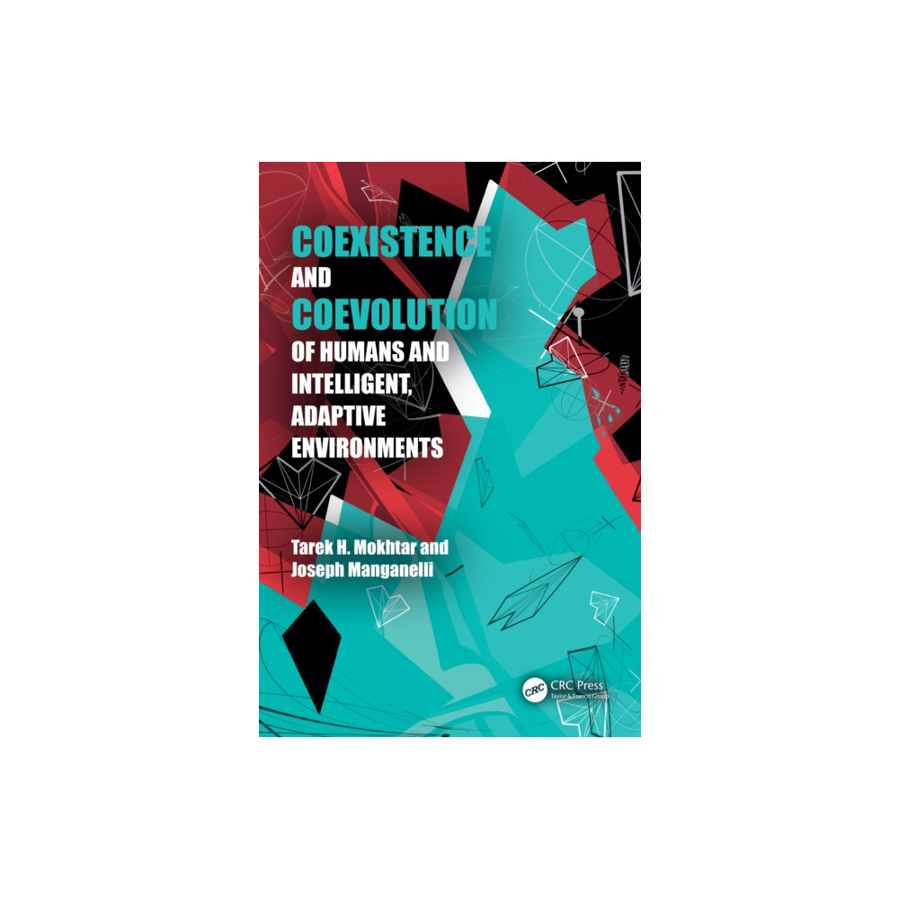 Produktbild för Coexistence and Coevolution of Humans and Intelligent, Adaptive Environments (häftad, eng)