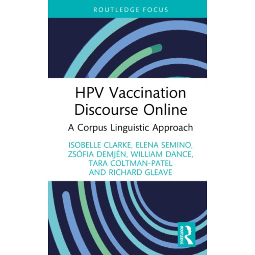 Taylor & francis ltd HPV Vaccination Discourse Online (inbunden, eng)