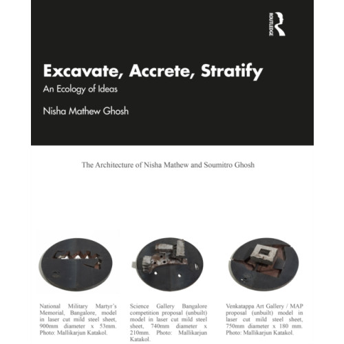 Taylor & francis ltd Excavate, Accrete, Stratify (häftad, eng)