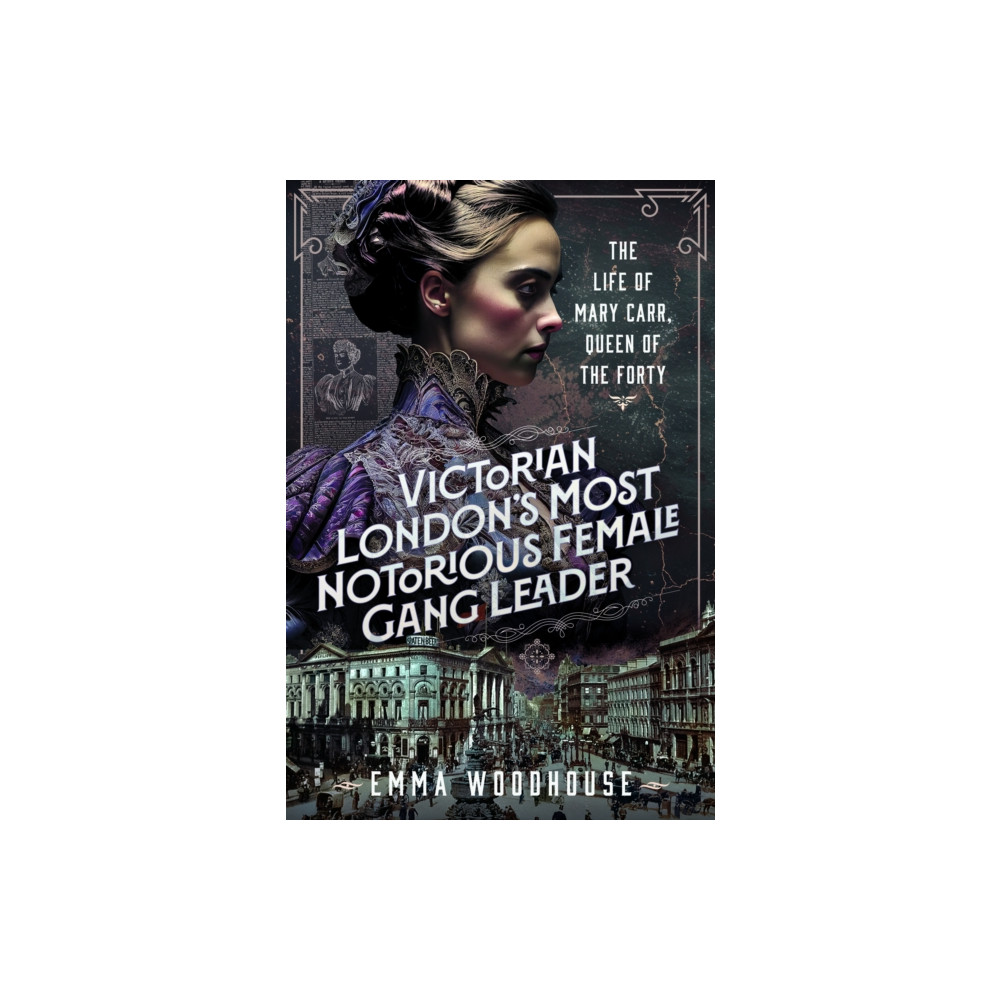 Produktbild för Victorian London's Most Notorious Female Gang Leader (inbunden, eng)