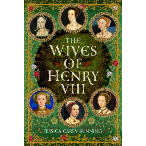 Pen & Sword Books Ltd The Wives of Henry VIII (inbunden, eng)