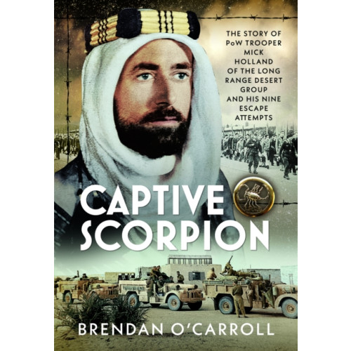 Pen & Sword Books Ltd Captive Scorpion (inbunden, eng)
