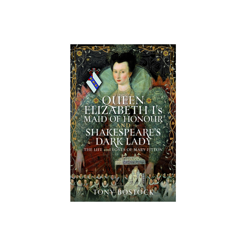 Produktbild för Queen Elizabeth I’s Maid of Honour and Shakespeare’s Dark Lady (inbunden, eng)