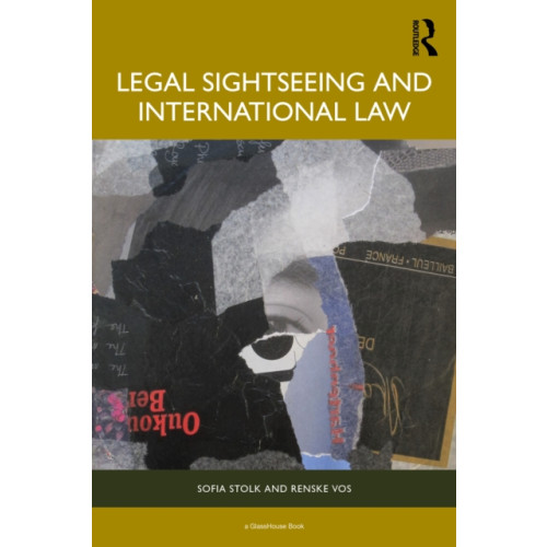 Taylor & francis ltd Legal Sightseeing and International Law (häftad, eng)