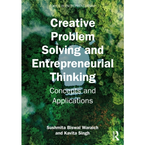 Taylor & francis ltd Creative Problem Solving and Entrepreneurial Thinking (häftad, eng)