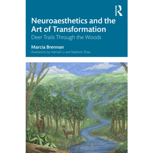 Taylor & francis ltd Neuroaesthetics and the Art of Transformation (häftad, eng)