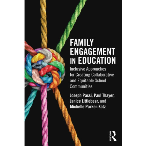 Taylor & francis ltd Family Engagement in Education (häftad, eng)