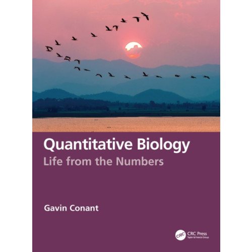 Taylor & francis ltd Quantitative Biology (häftad, eng)