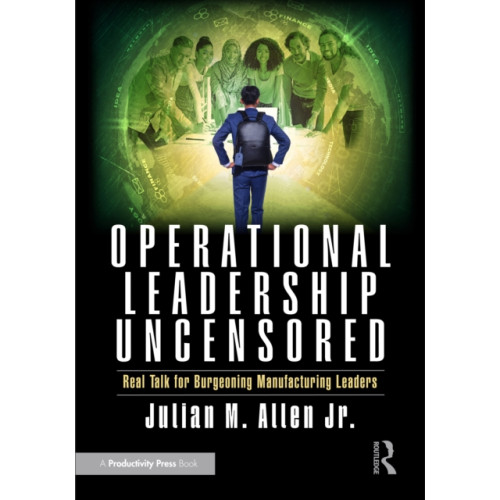 Taylor & francis ltd Operational Leadership Uncensored (häftad, eng)