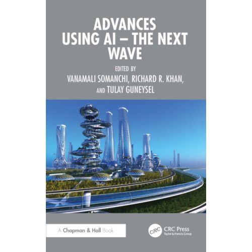 Taylor & francis ltd Advances using AI - The Next Wave (häftad, eng)
