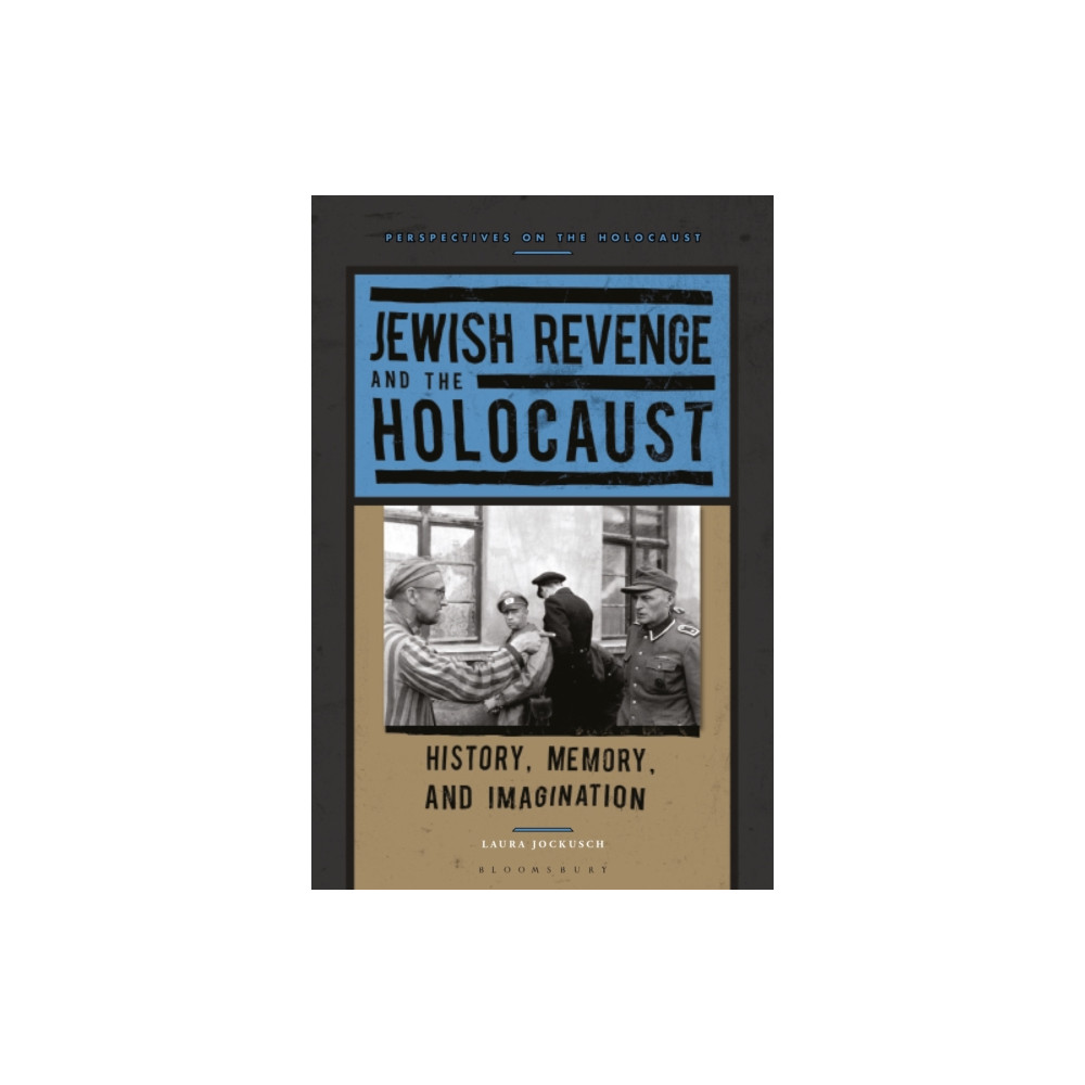 Produktbild för Jewish Revenge and the Holocaust (häftad, eng)