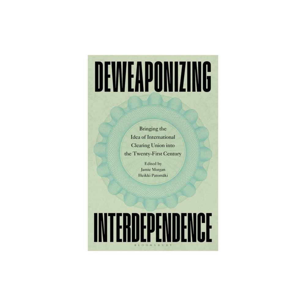 Produktbild för Deweaponizing Interdependence (häftad, eng)