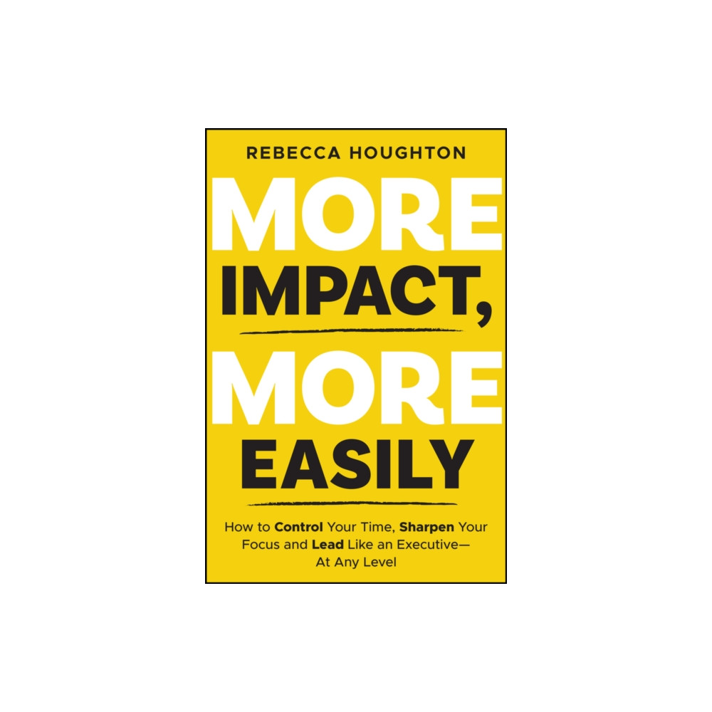 Produktbild för More Impact, More Easily (häftad, eng)
