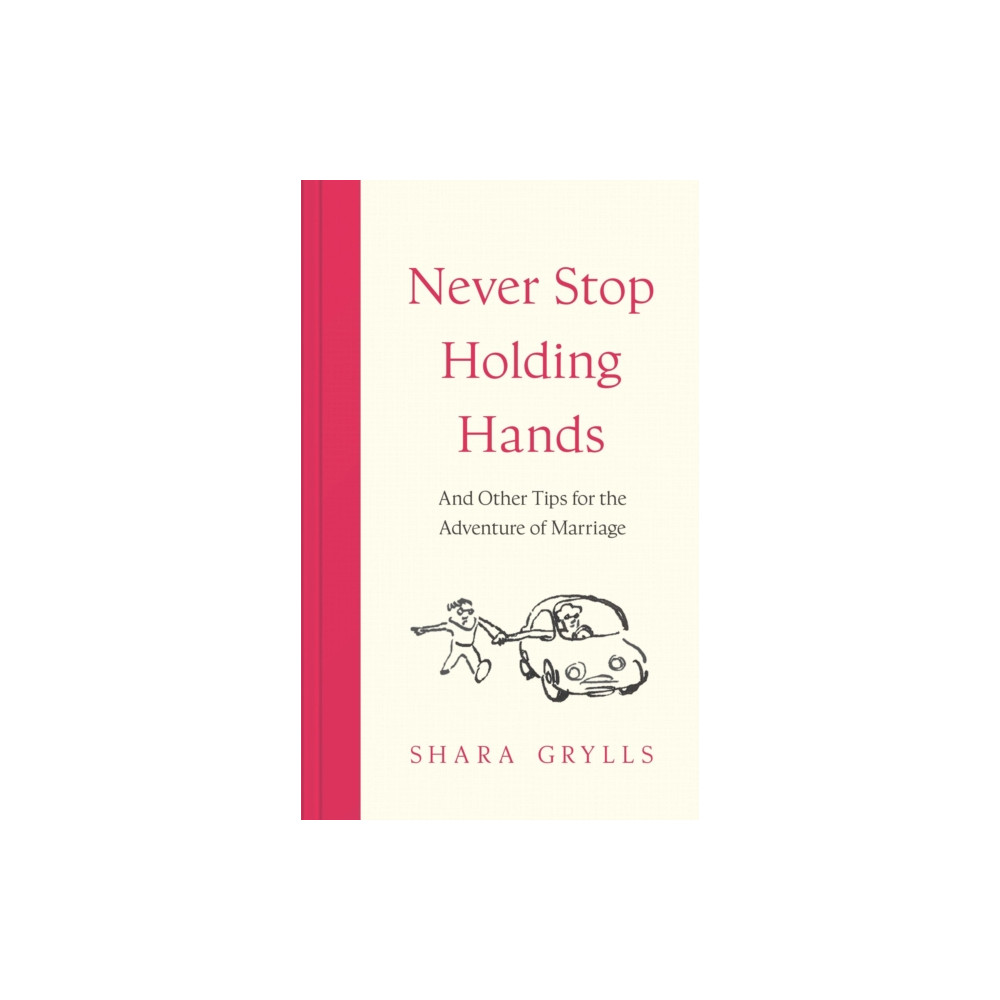 Produktbild för Never Stop Holding Hands (inbunden, eng)