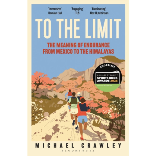 Bloomsbury Publishing PLC To the Limit (häftad, eng)