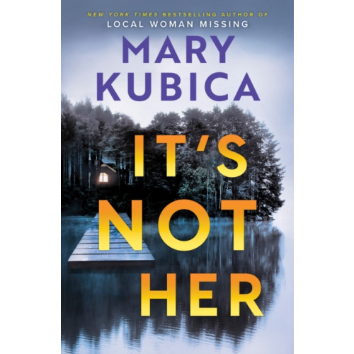 Little, Brown Book Group It's Not Her (häftad, eng)