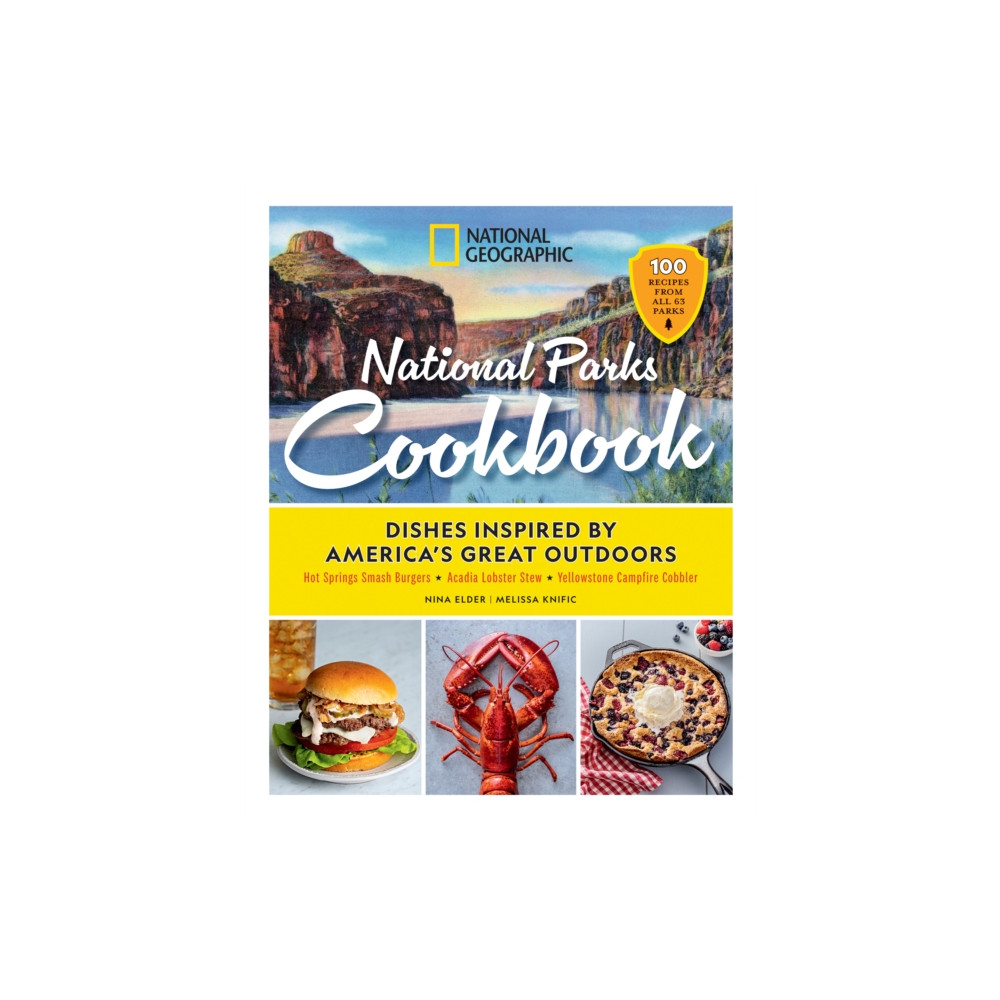 Produktbild för National Geographic National Parks Cookbook (inbunden, eng)