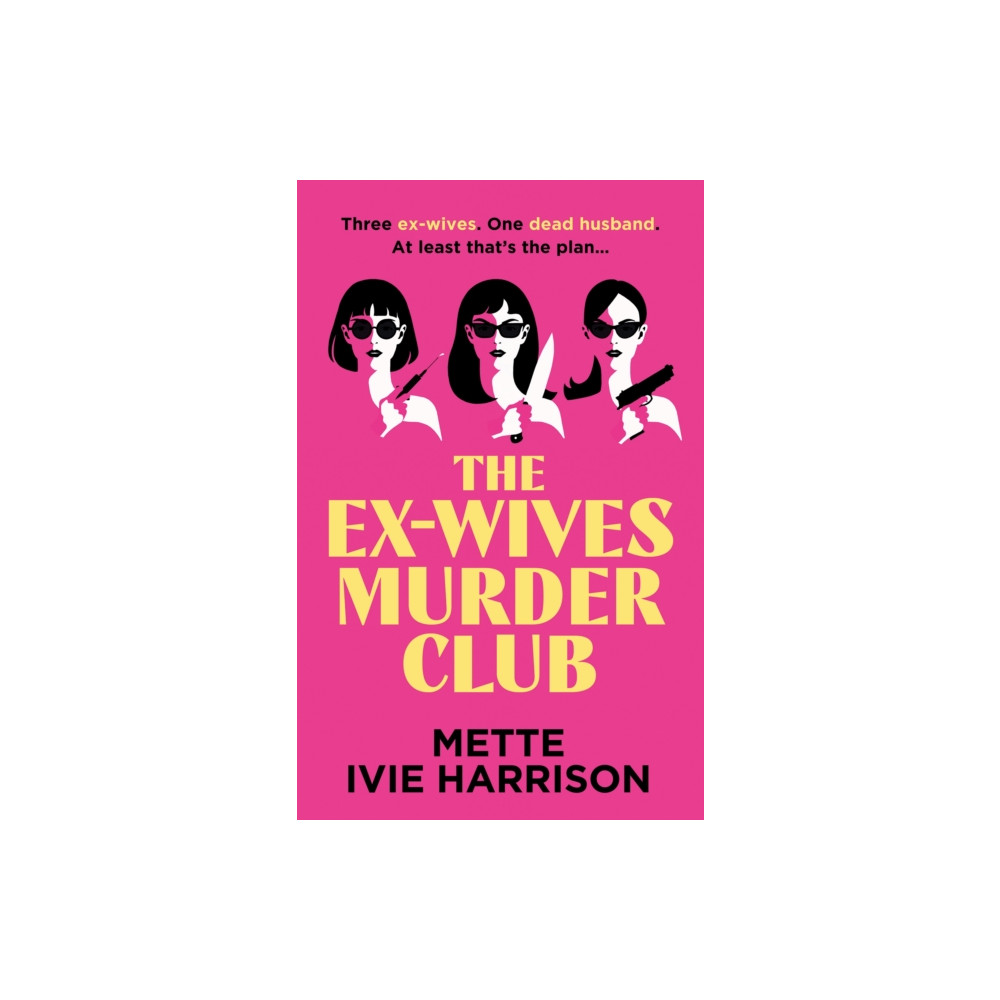 Produktbild för The Ex-Wives Murder Club (inbunden, eng)
