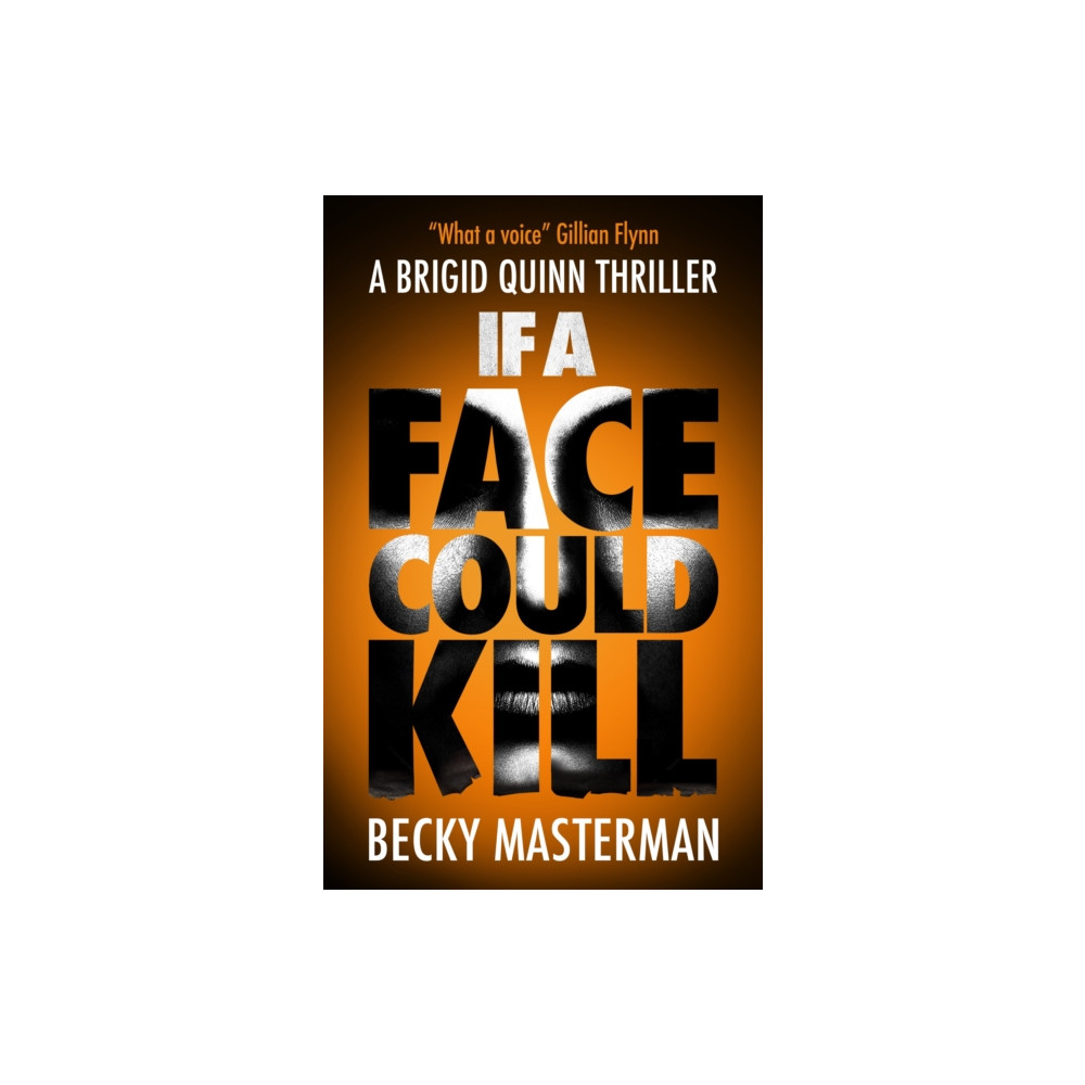 Produktbild för If A Face Could Kill (inbunden, eng)