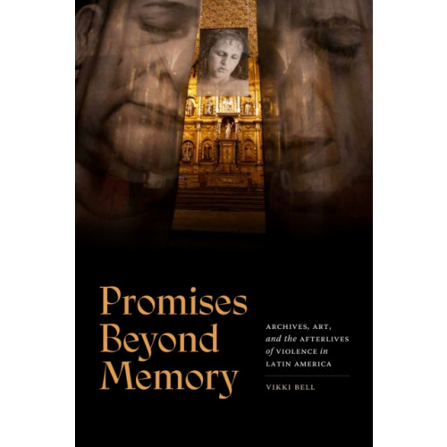 Duke university press Promises Beyond Memory (häftad, eng)