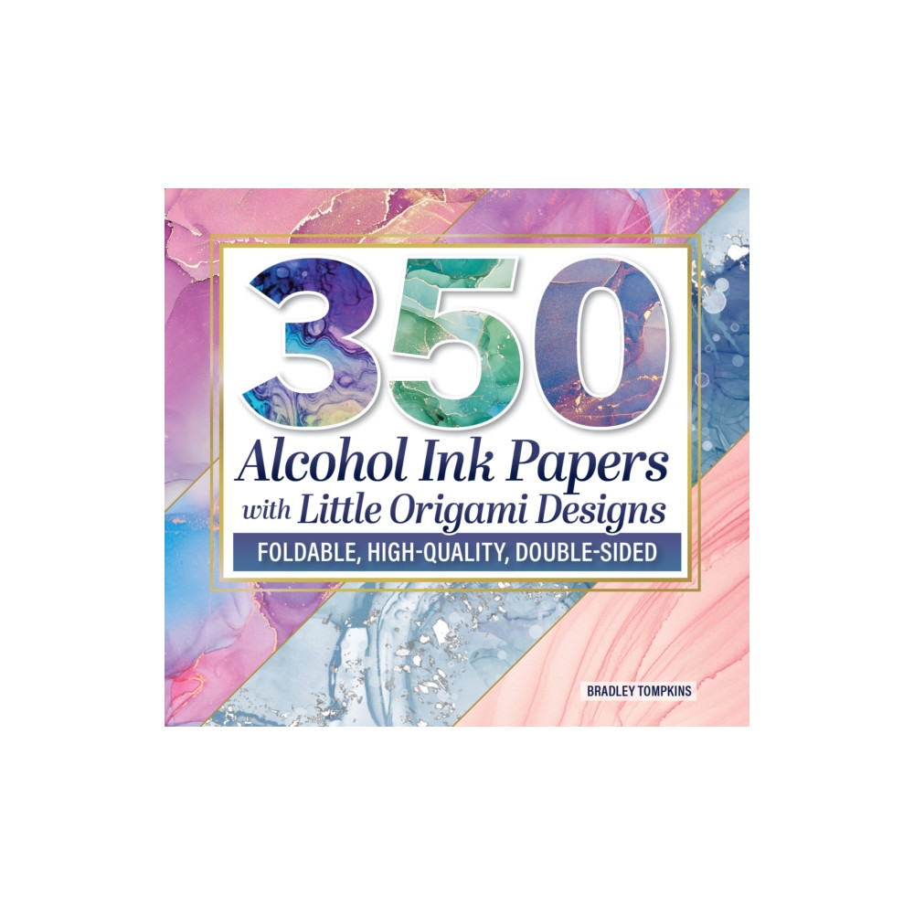 Produktbild för 350 Alcohol Ink Papers with Original Origami Patterns (häftad, eng)