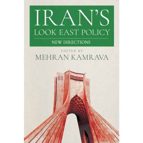 Cornell University Press Iran's Look East Policy (häftad, eng)