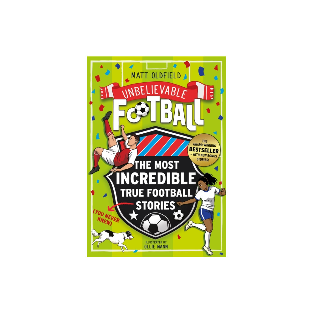 Produktbild för The Most Incredible True Football Stories (You Never Knew) UPDATED WITH NEW BONUS STORIES (häftad, eng)